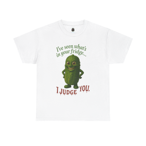 Judgmental Pickle Tee I Judge You
